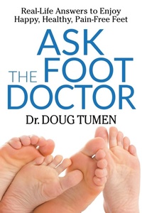 Abbildung von: Ask the Foot Doctor - Morgan James Publishing llc