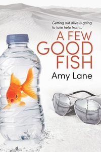 Enlarge image Cover: A Few Good Fish - Dreamspinner Press