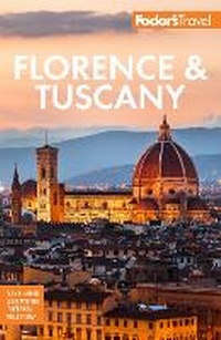 Abbildung von: Fodor's Florence & Tuscany - Fodor's Travel Publications Inc.,U.S.