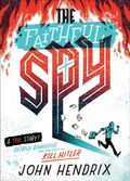 Cover: The Faithful Spy - Amulet Books