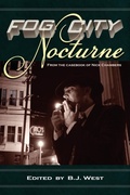 Cover: Fog City Nocturne - Apocryphile Press