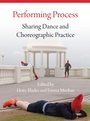 Cover: Performing Process - Intellect Books