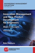 Cover: Innovation Management and New Product Development for Engineers, Volume I - Momentum Press