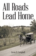 Cover: All Roads Lead Home - Westbow Press