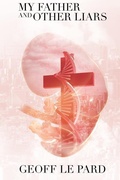 Cover: My Father and Other Liars - Independently Published