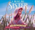 Cover: A Brave Big Sister - Dreamscape Media