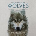 Cover: The Wisdom of Wolves - Blackstone Publishing