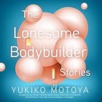 Enlarge image Cover: The Lonesome Bodybuilder - Blackstone Publishing