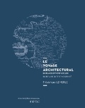 Cover: Le Voyage Architectural En France (15e-17e Siecles) - Brepols N.V.