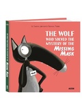 Cover: The Wolf Who Solved the Mystery of the Missing Mask - Auzou
