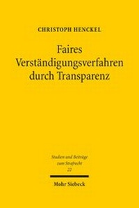 Abbildung von: Faires Verstaendigungsverfahren durch Transparenz - Mohr Siebeck