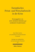 Cover: Europ&auml;isches Privat- und Wirtschaftsrecht in der Krise - Mohr Siebeck