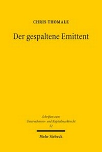 Abbildung von: Der gespaltene Emittent - Mohr Siebeck