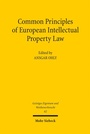 Cover: Common Principles of European Intellectual Property Law - Mohr Siebeck