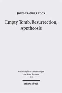 Abbildung von: Empty Tomb, Resurrection, Apotheosis - Mohr Siebeck