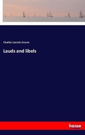 Cover: Lauds and libels - Hansebooks