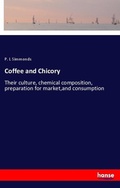Cover: Coffee and Chicory - Hansebooks