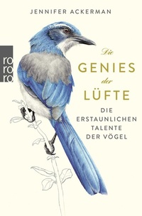 Abbildung von: Die Genies der Lüfte - Rowohlt Taschenbuch