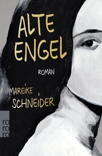Abbildung von: Alte Engel - Rowohlt Taschenbuch
