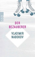 Cover: Der Bezauberer - Rowohlt Taschenbuch