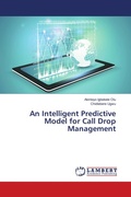 Cover: An Intelligent Predictive Model for Call Drop Management - LAP Lambert Academic Publishing