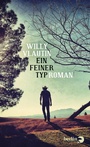 Cover: Ein feiner Typ - Berlin Verlag