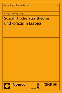 Abbildung von: Sozialistische Straftheorie und -praxis in Europa - Nomos