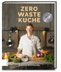 Cover: Zero Waste Küche - ZS Verlag