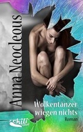 Cover: Wolkent&auml;nzer wiegen nichts - chiliverlag