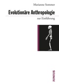 Cover: Evolution&auml;re Anthropologie zur Einf&uuml;hrung - Junius