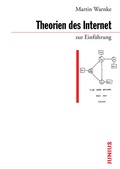 Cover: Theorien des Internet zur Einf&uuml;hrung - Junius
