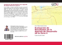 Abbildung von: Evaluacion de Resultados de la Agenda de Desarrollo de la Zona 4 - Editorial Academica Espanola