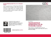 Abbildung von: Habitabilidad productiva en la vivienda nueva - Editorial Académica Española
