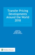 Cover: Transfer Pricing Developments Around the World 2018 - Kluwer Law International