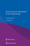 Cover: Intellectual Property Law in Denmark - Kluwer Law International