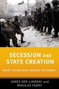 Cover: Secession and State Creation - Oxford University Press Inc