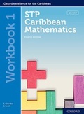 Cover: STP Caribbean Mathematics, Fourth Edition: Age 11-14: STP Caribbean Mathematics Workbook 1 - Oxford University Press