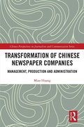 Cover: Transformation of Chinese Newspaper Companies - Routledge