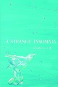 Cover: A Strange Insomnia - Aldrich Press
