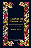 Cover: Restoring the Woven Cord - BRF (The Bible Reading Fellowship)