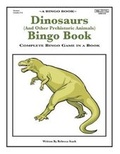 Cover: Dinosaurs (And Other Prehistoric Animals) Bingo Book - January Productions, Incorporated