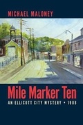 Cover: Mile Marker Ten - Michael Maloney