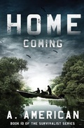 Cover: Home Coming - Angery American Enterprises Inc.