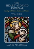 Cover: The Heart of David Journal Volume 2 - David Mayorga