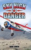 Cover: Sky High Danger - Ash Grove House Press