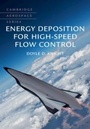 Cover: Energy Deposition for High-Speed Flow Control - Cambridge University Press