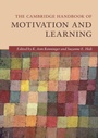 Cover: The Cambridge Handbook of Motivation and Learning - Cambridge University Press