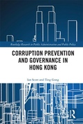 Cover: Corruption Prevention and Governance in Hong Kong - Routledge