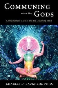 Abbildung von: Communing with the Gods - Daily Grail Publishing