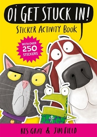 Enlarge image Cover: Oi Get Stuck In! Sticker Activity Book - Hodder Children's Books